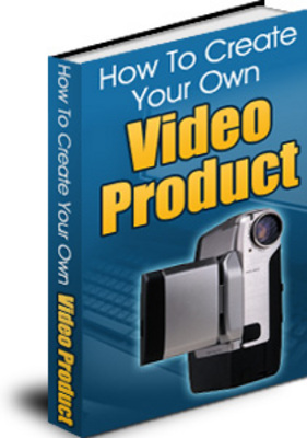 Product picture The Simple Guide To Creating Your Own Video Products