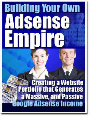 Product picture Building Your Own Adsense Empire - Master Resell Rights