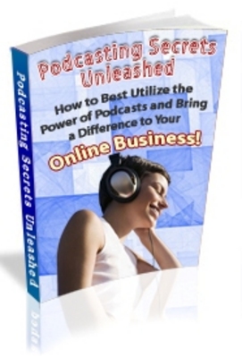 Product picture Podcasting Secrets Unleashed (MRR)