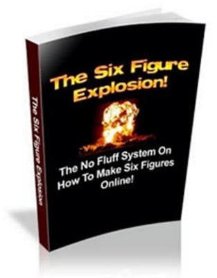 Product picture The Six Figure Explosion: Full MASTER Resale Rights   