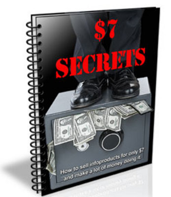 Product picture $7 Secrets - How to Make Quick Money - Master Resell Rights