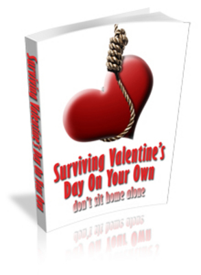 Product picture Surviving Valentines Day On Your Own (MRR)