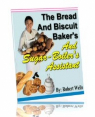 Product picture THE BREAD AND BISCUIT BAKERS AND SUGAR-BOILERS ASSISTANT mrr