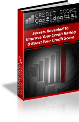 Product picture Credit Score Confidential: Improve Your Credit Rating  (MMR)