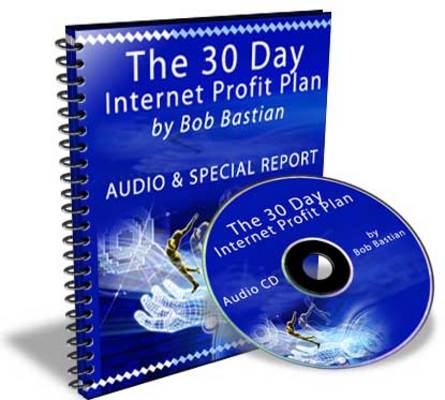 Product picture The 30 Day Internet Profit Plan (Audio E-Book) MRR