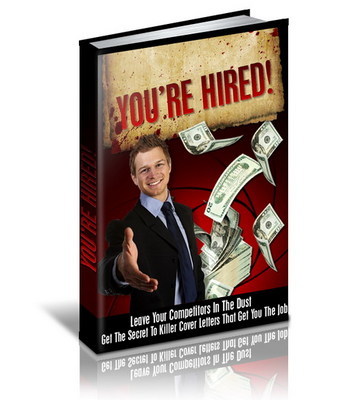 Product picture You re Hired Secret To Killer Cover Letters - MRR Included 